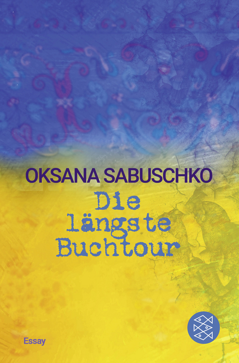 Die längste Buchtour - Oksana Sabuschko
