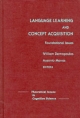 Language Learning and Concept Acquisition - W. Demopoulos; A. Marras