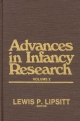 Advances in Infancy Research, Volume 2 - Dr Harlene Hayne; Professor of Psychology Lewis P Lipsitt