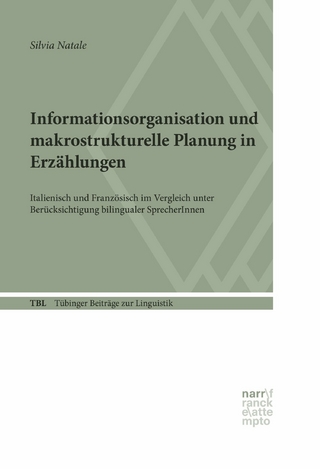 Informationsorganisation und makrostrukturelle Planung in Erzählungen - Silvia Natale
