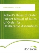 Robert's Rules of Order Pocket Manual of Rules of Order for Deliberative Assemblies - Henry M. Robert