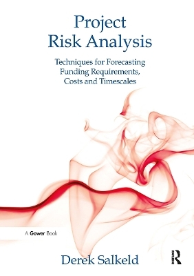 Project Risk Analysis - Derek Salkeld
