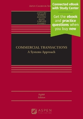 Commercial Transactions - Lynn M Lopucki, Elizabeth Warren, Daniel L Keating, Ronald J Mann, Robert M Lawless