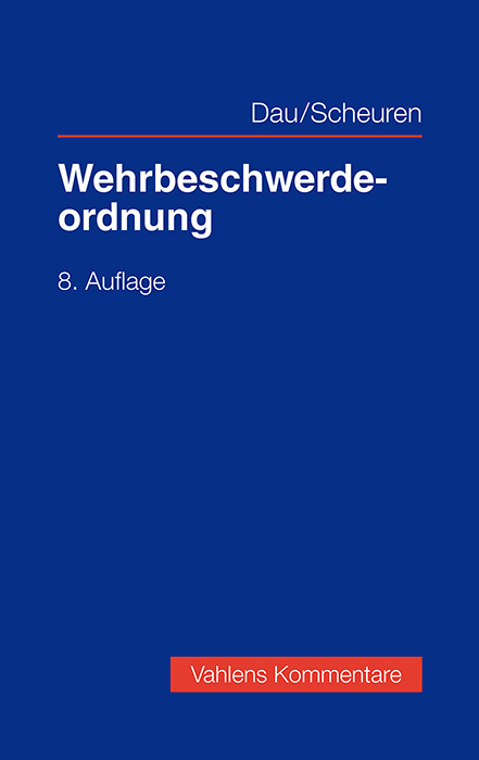 Wehrbeschwerdeordnung - Klaus Dau, Christoph M. Scheuren