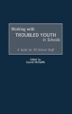 Working with Troubled Youth in Schools - Garrett McAuliffe