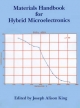 Materials Handbook for Hybrid Electronics - J.A. King