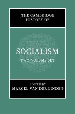 The Cambridge History of Socialism 2 Hardback Book Set - 