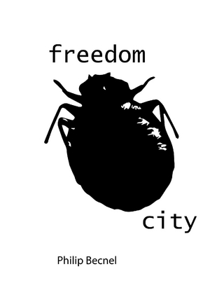 Freedom City - Becnel Philip Becnel