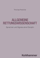 Allgemeine Rettungswissenschaft - Thomas Prescher