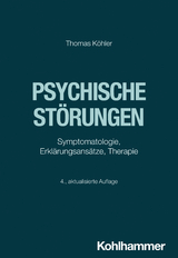 Psychische Störungen - Köhler, Thomas