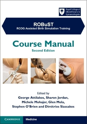 ROBuST: RCOG Assisted Birth Simulation Training - 