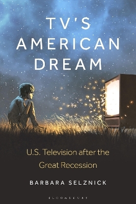 TV’s American Dream - Dr. Barbara Selznick