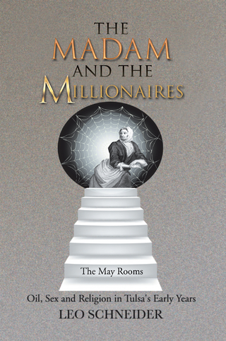 The Madam and the Millionaires - Leo Schneider