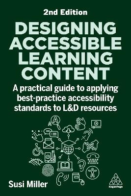 Designing Accessible Learning Content - Susi Miller