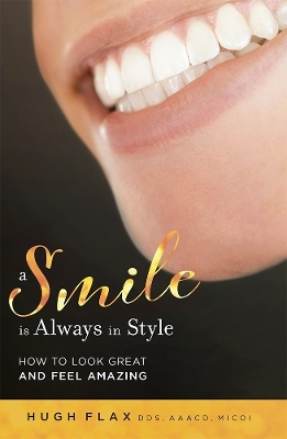 A Smile is Always In Style - Hugh Flax