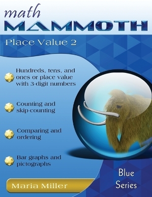 Math Mammoth Place Value 2 - Maria Miller