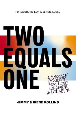 Two Equals One - Jimmy Rollins, Irene Rollins