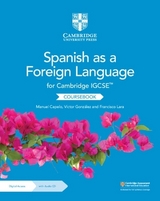 Cambridge IGCSE™ Spanish as a Foreign Language Coursebook with Audio CD and Digital Access (2 Years) - Capelo, Manuel; González, Víctor; Lara, Francisco