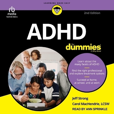 ADHD for Dummies - Jeff Strong,  LCSW
