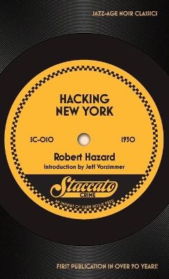 Hacking New York - Robert Hazard