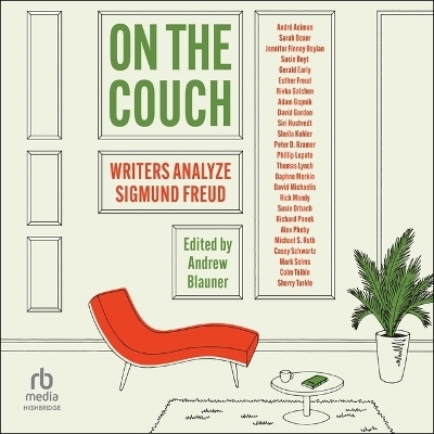 On the Couch - Colm T�ib�n, Siri Hustvedt, Jennifer Finney Boylan, Andr� Aciman, Andrew Blauner