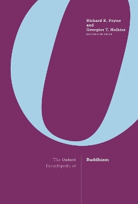 The Oxford Encyclopedia of Buddhism - 