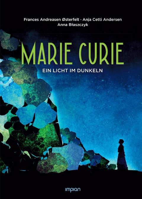 Marie Curie - Frances A. Østerfelt, Anja C. Andersen