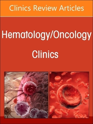 Cutaneous Oncology, An Issue of Hematology/Oncology Clinics of North America - 