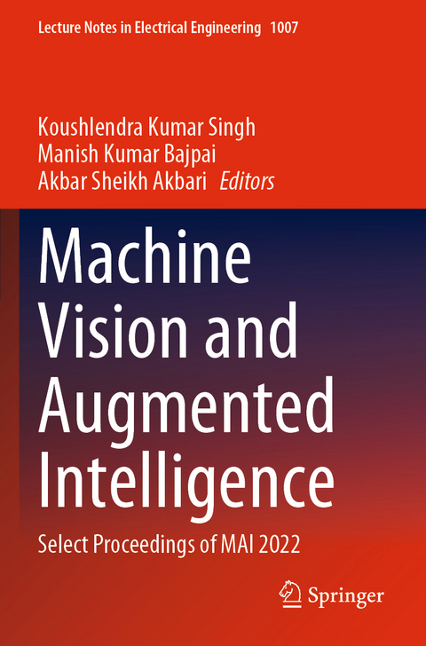 Machine Vision and Augmented Intelligence - 