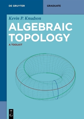 Algebraic Topology - Kevin P. Knudson