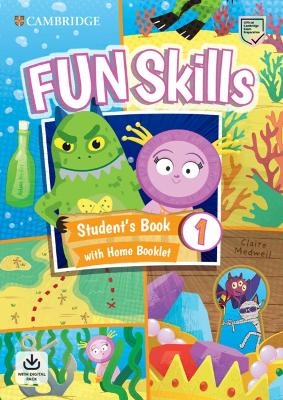 Fun Skills Level 1 Student's Book and Home Booklet with Online Activities - Adam Scott, Claire Medwell