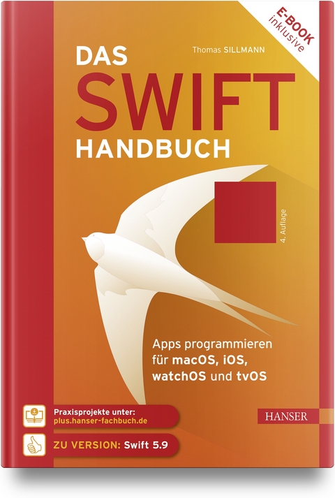 Das Swift-Handbuch - Thomas Sillmann