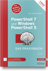 PowerShell 7 und Windows PowerShell 5 - Schwichtenberg, Holger