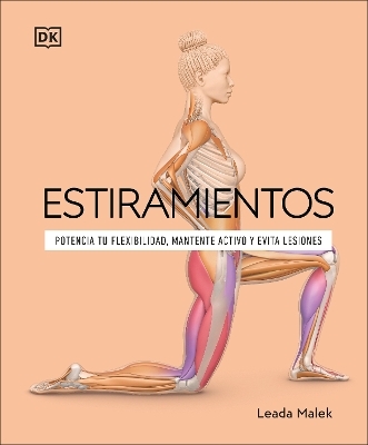 Estiramientos (Science of Stretch) - Dr. Leada Malek