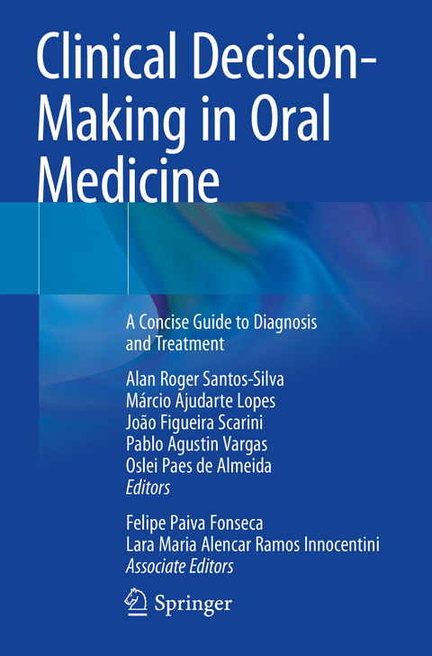 Clinical Decision-Making in Oral Medicine - 