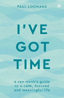 I've Got Time - Paul Loomans