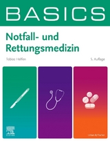 BASICS Notfall- und Rettungsmedizin - Helfen, Tobias
