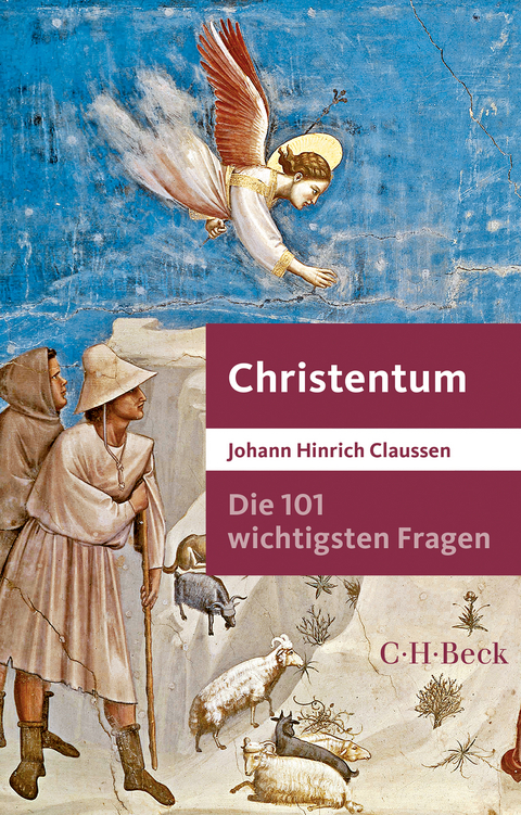 Christentum - Johann Hinrich Claussen