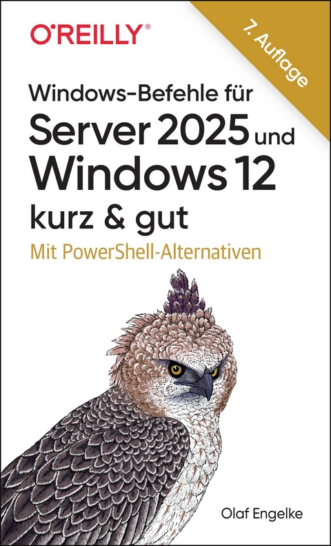 Windows-Befehle für Server 2025 und Windows 12 – kurz & gut - Olaf Engelke