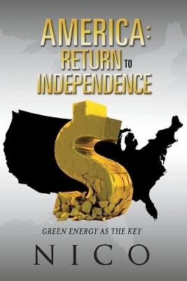 America: Return to Independence -  Nico