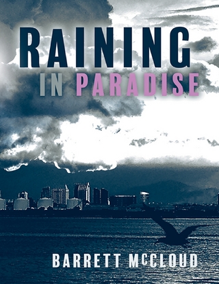 Raining In Paradise - McCloud Barrett McCloud