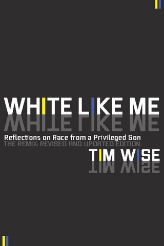 White Like Me - Tim Wise