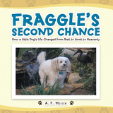 Fraggle'S Second Chance -  A. F. Miller