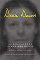 Dear Dawn - Aileen Wuornos;  Daphne Gottlieb;  Lisa Kester