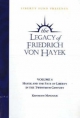 Hayek and the Fate of Liberty in the Twentieth Century: Legacy of Friedrich Von Hayek (6)