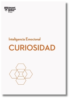 Curiosidad (Curiosity Spanish Edition) - Harvard Business Review
