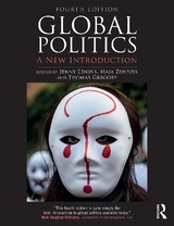 Global Politics - Edkins, Jenny; Zehfuss, Maja; Gregory, Thomas