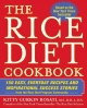 The Rice Diet Cookbook - Kitty Gurkin Rosati; Robert Rosati