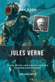 Jules Verne: Leben, Werke und Nachfolger des großen Romantikers Max Popp Author