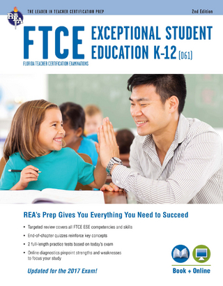 FTCE Exceptional Student Education K-12 (061) Book + Online 2e - Ken Springer; Nancy Ann Tattner